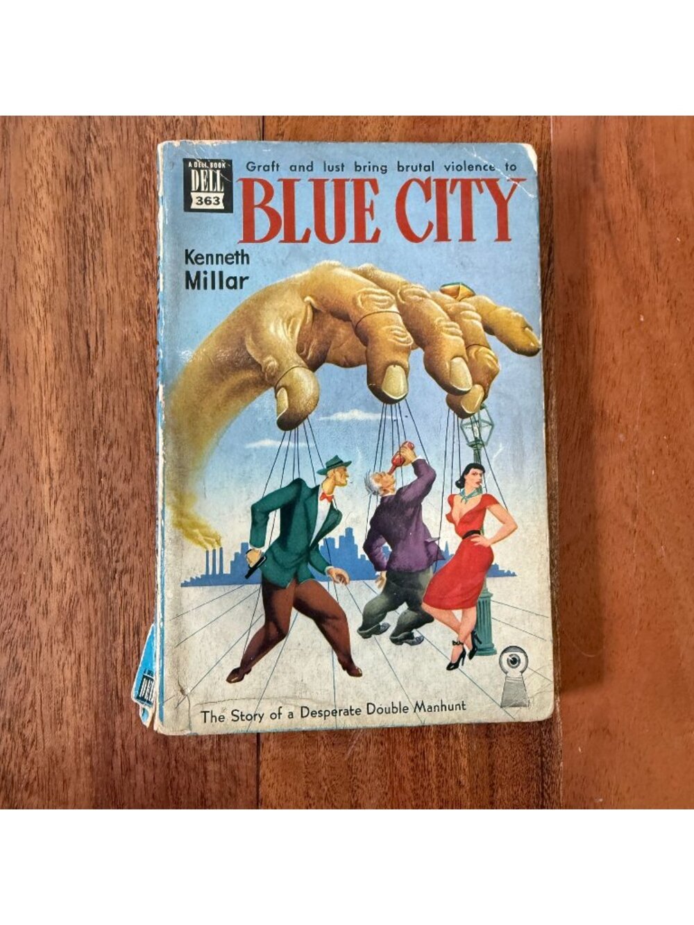Blue City Kenneth Millar Dell 363 Vintage Paperback 1947 Map Back Pulp Noir PB